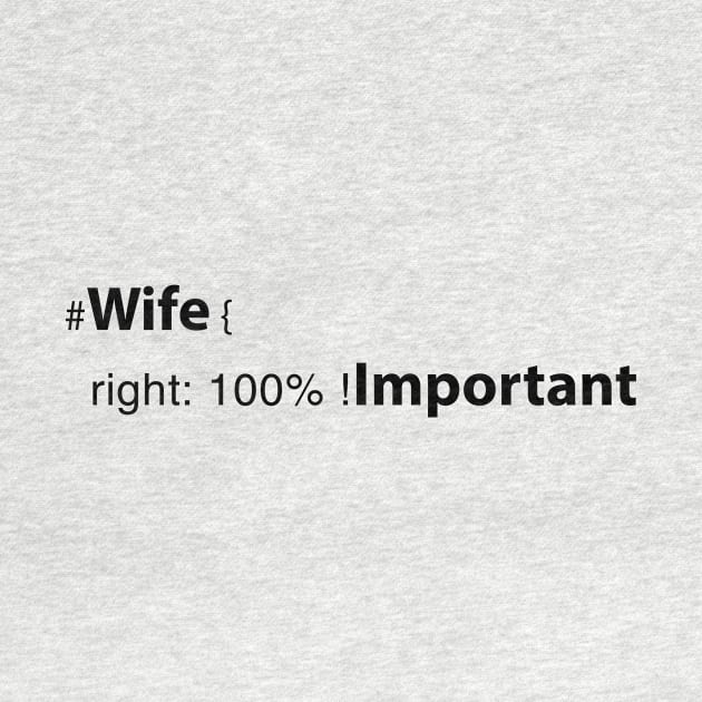 wife right: 100% ! important by savy